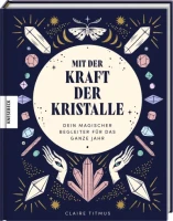 Knesebeck Buch Mit der Kraft der Kristalle