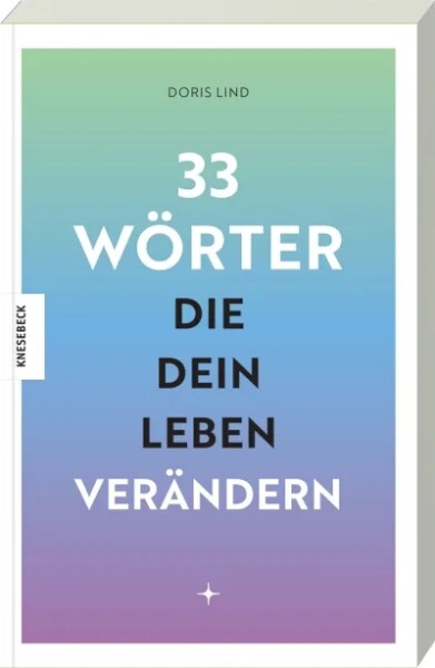 Knesebeck Buch 33 Wörter die dein Leben verändern