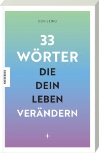 Knesebeck Buch 33 Wörter die dein Leben verändern