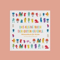 Ein guter Plan Buch Das kleine Buch der guten Gefühle
