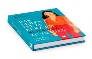 Laurence King Verlag Buch Das Leben ist zu kurz, um...